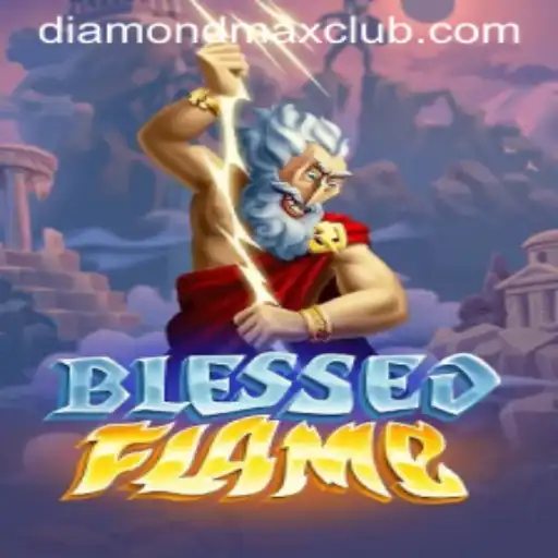 Exploring the Exciting World of BlessedFlame: The Quest for Diamond MaxWin