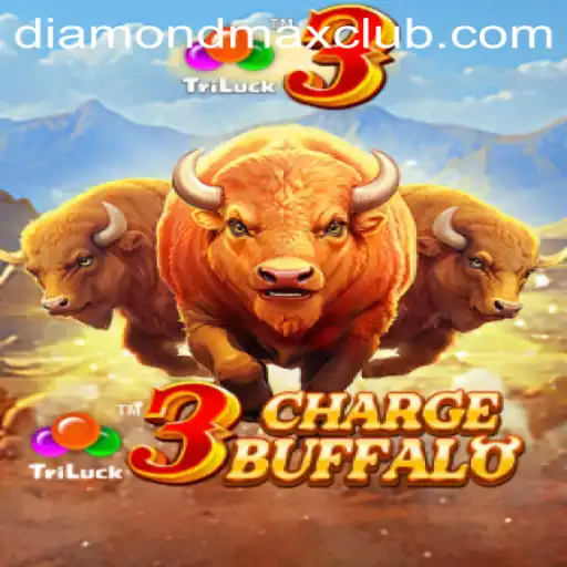 Exploring the World of 3ChargeBuffalo and the Quest for Diamond MaxWin