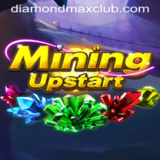 Discover the Thrills of MiningUpstart and Unleash the Diamond MaxWin