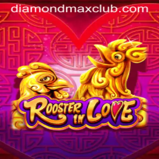Unveiling RoosterInLove: The Game That Captures Hearts with Diamond MaxWin